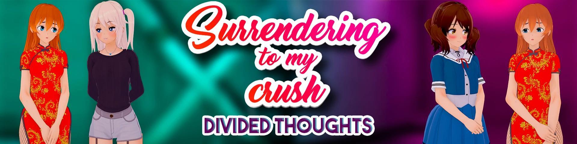SURRENDERING TO MY CRUSH