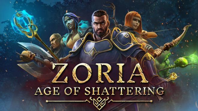 Zoria Age of Shattering - 佐瑞亚 碎裂纪元