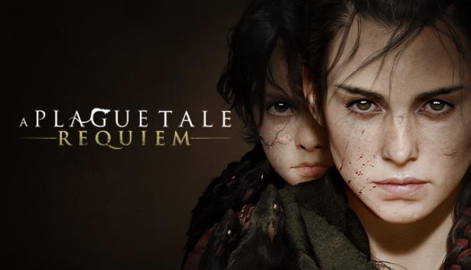 A Plague Tale Requiem - 瘟疫传说 安魂曲