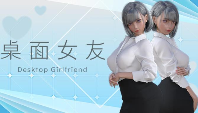 Desktop Girlfriend